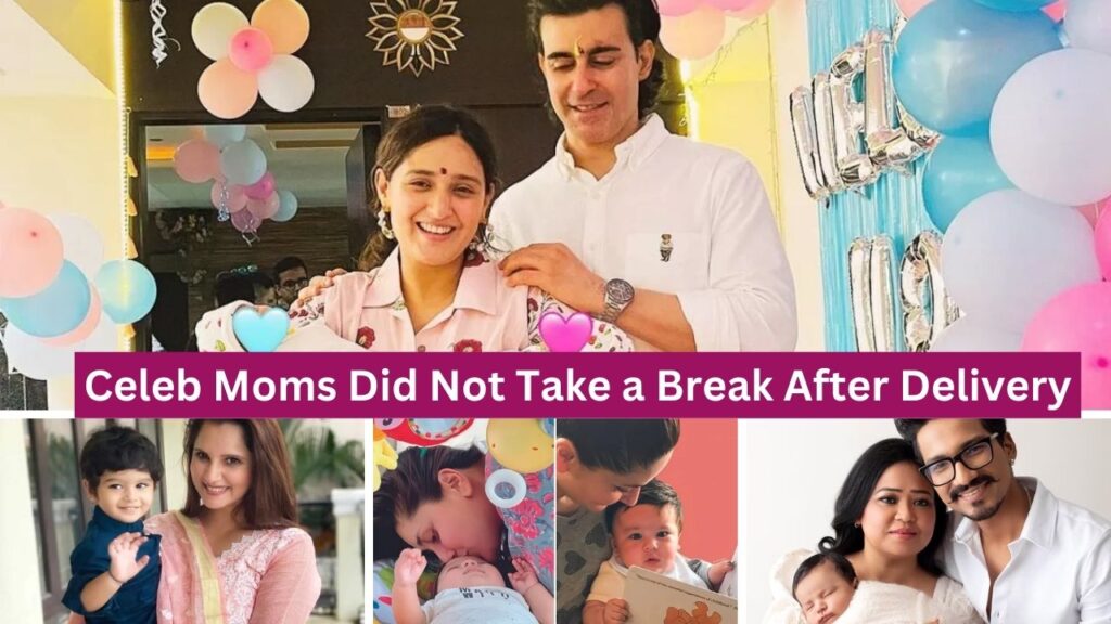Celeb Moms Did Not Take a Break After Delivery